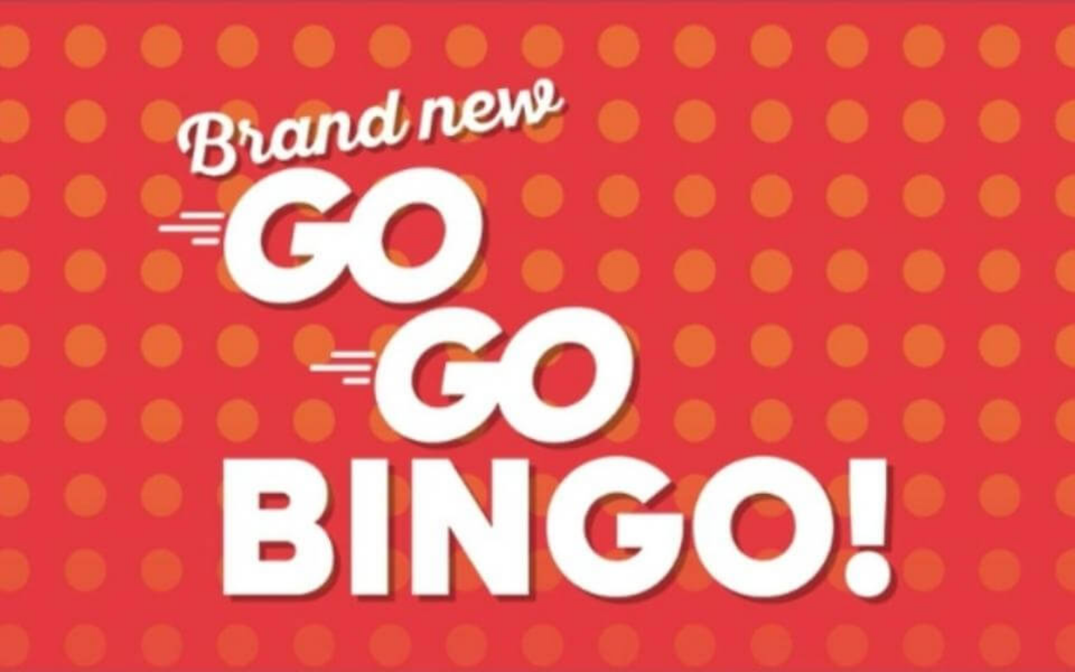 Go Go Bingo - Everything You Need To Know